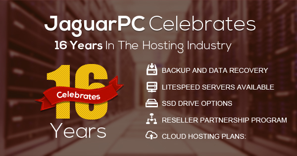 JaguarPC Celebrates 16 Years in the Web Hosting Industry